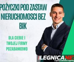 Szybkie pozabankowe pożyczki do 10 mln dla firm i rolnikow pod hipoteke nieruchomosci