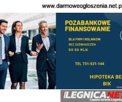 POZABANKOWE FINANSOWANIE DO 50 MLN DLA FIRM I ROLNIKOW POD HIPOTEKE - 1