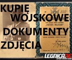 KUPIĘ WOJSKOWE DOKUMENTY,ZDJĘCIA,LEGITYMACJE,DYPLOMY KONTAKT 694972047